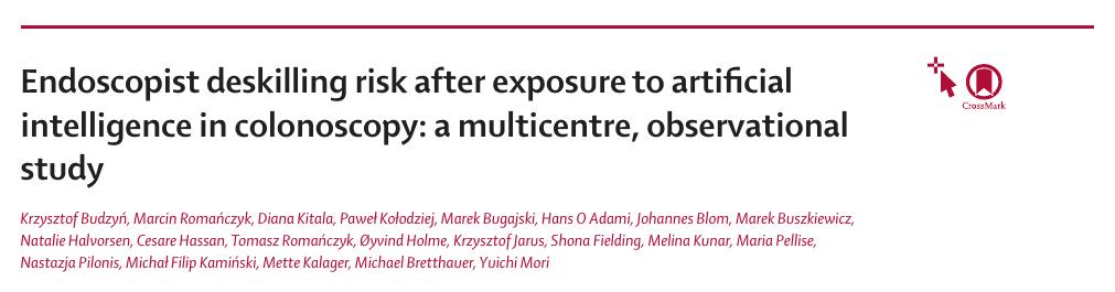 Artigo Endoscopist deskilling risk